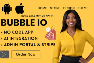 build your saas mvp, dashboard, or web app using bubble no code