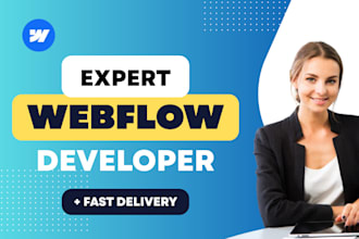 be your your webflow developer, webflow expert, webflow designer, figma expert