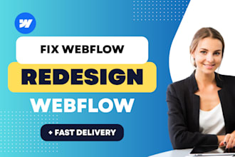 fix webflow, redesign webflow, clone webflow, optimize webflow, weblow fix
