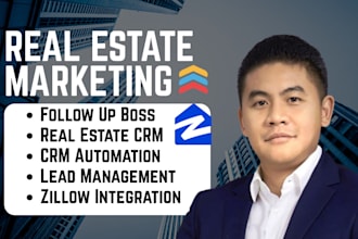 set up and automate your follow up boss, zillow CRM for real estate success