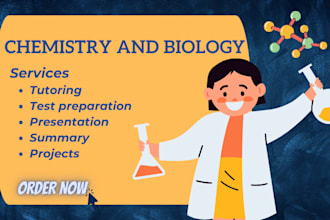assist you in chemistry and biology projects and tasks