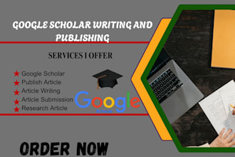 write and publish your academic article in google  on scholar