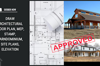 draw architectural floor plan, mep, stamp, barndominium, site plans, elevation