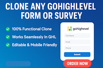 design and clone any gohighlevel form or funnel with custom automation