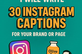 write 30 instagram captions for your brand or page