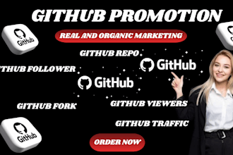 organic github promotion for you to gain stars fork repo and traffic