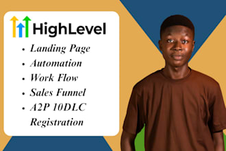 gohighlevel a2p 10dlc registration gohighlevel automation ghl workflow funnel