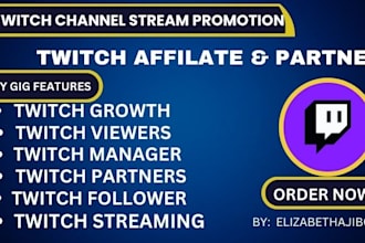 do twitch promotion to bring twitch viewers to get twitch affiliate and partner