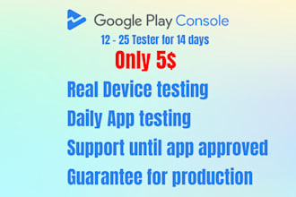 provide real devices 12 testers for google play console closed testing