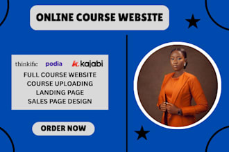 build your kajabi website, podia, or thinkific online course