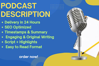 write detailed and catchy podcast descriptions