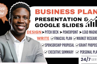 design and write business plan presentation google slides pitch deck lead magnet