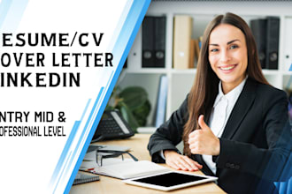 write and upgrade CV, resume, cover letter, linkedin