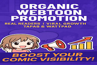 promote your webtoon organically to gain real readers and loyal fans