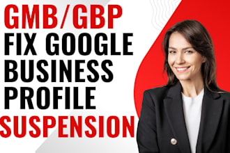 reinstatement google business account or fix gmb or gbp asap