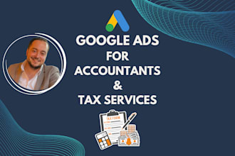 set up and manage google ads PPC campaigns for accountants