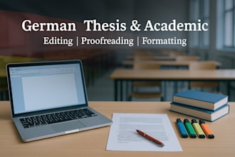 edit, proofread and format german thesis, dissertation, academic paper, ebook