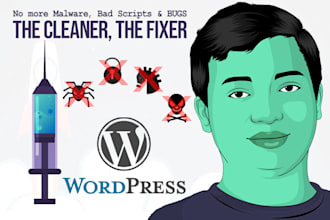 remove wordpress malware, bad scripts, and clean hacked site