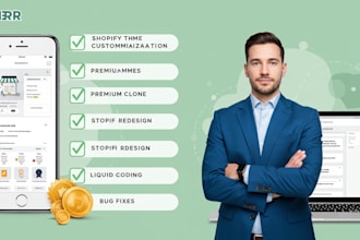 be your shopify developer, expert in website design, clone, store design