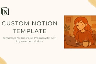 create a custom notion template tailored to your needs