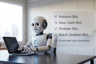 make instacart and doordash bot base on your requirement