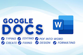 fix, format, design, create , edit, type google docs documents