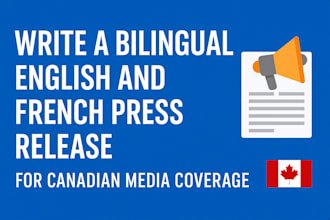 write bilingual english and french press release for canadian media coverage