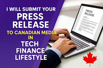 submit your press release to top canadian media in tech finance and lifestyle