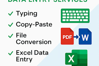 do accurate data entry, typing, PDF to word and excel work