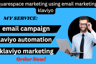 setup squarespace klaviyo email flows and campaigns mailchimp setup SEO