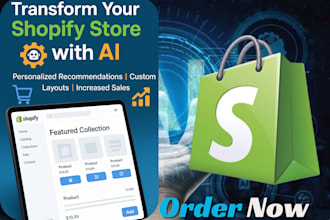 implement ai driven product recommendations and personalization on shopify store