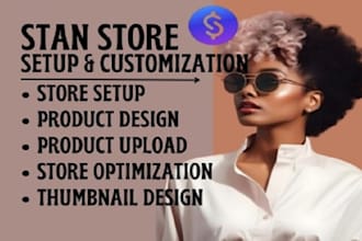 setup and design stan store and upload digital products for your stan store