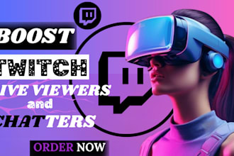 boost twitch live viewers, twitch channel promotion