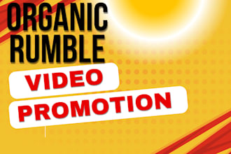 do organic rumble video promotion, rumble views, rumble video marketing