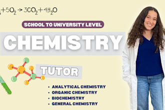 tutor organic, general, biochem, analytical chemistry