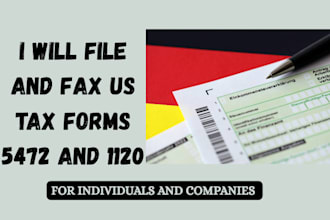 file and fax US tax forms 5472 and 1120