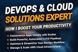 help you with cicd pipelines docker and AWS deployment