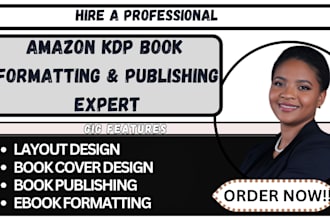 do kindle ebook formatting, paperback formatting for amazon kdp book publishing
