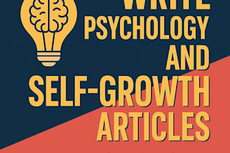 write psychology based blog posts and self growth articles