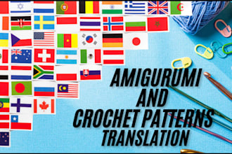 translate crochet and amigurumi patterns into multiple languages accurately