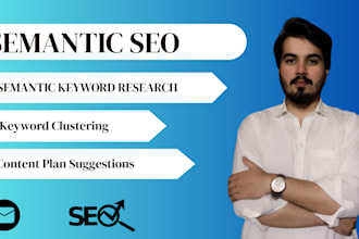 do semantic keyword research with topical authority and clustering