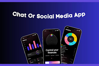 develop a chat or social media app with messaging and profile features