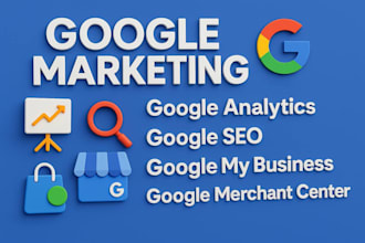 setup google analytics, SEO, business profile, merchant center and ads