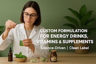 formulate a food products, energy drinks, vitamins and nutritional supplements