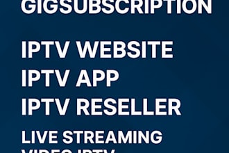 subscription iptv website, iptv app, iptv reseller, iptv website iptv
