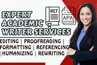 do expert academic writer services, academic ghostwriter, editing, proofreading