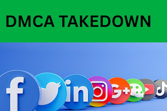 send dmca takedown notice to google facebook reddit instagram youtube x tiktok