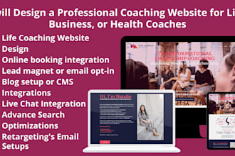 design a professional coaching website for life, business, or health coaches