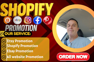 promote and advertise your shopify etsy amazon ebay or website to increase sales