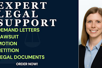 write motion, lawsuit, pleadings, demand letters and legal document